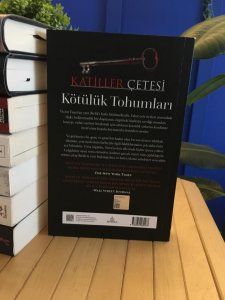 Kötülük Tohumları-Katiller Çetesi