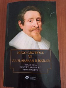 Hugo Grotious ve Uluslararası İlişkiler