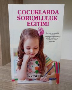 Çocuklarda Sorumluluk Eğitimi