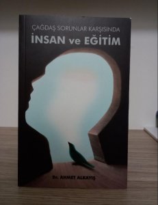 Çağdaş Sorunlar Karşısında İnsan ve Eğitim