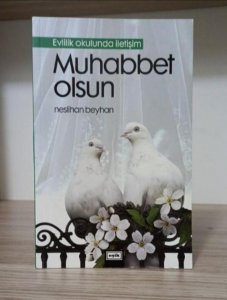 Muhabbet Olsun / Evlilik Okulunda İletişim