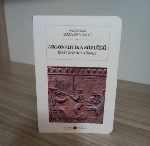 Argonautika Sözlüğü Eski Yunanca - Türkçe Sözlük
