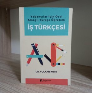 Yabancılar İçin Özel Amaçlı Türkçe Öğretimi İş Türkçesi