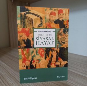 Tanzimat'tan Milli Mücadele'ye Türkiye'de Siyasal Hayat