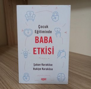 Çocuk Eğitiminde Baba Etkisi