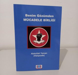 Benim Gözümden Mücadele Birliği - Abdullah Yaman ( Hatıpzade )