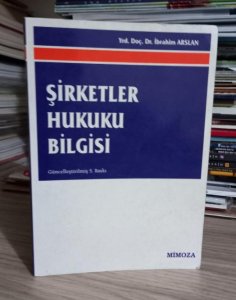 Şirketler Hukuku Bilgisi