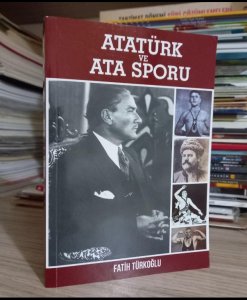 Atatürk ve Ata Sporu