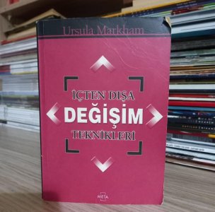İçten Dışa Değişim Teknikleri