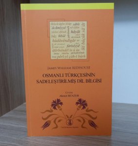 Osmanlı Türkçesinin Sadeleştirilmiş Dil Bilgisi