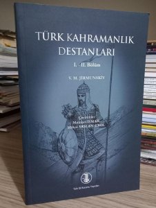 Türk Kahramanlık Destanları (1.-2.Bölüm)