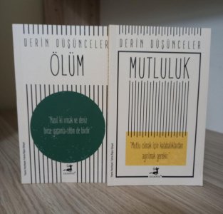 Derin Düşünceler (Ölüm ve Mutluluk)