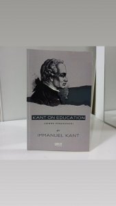 Kant on Education - Immanuel Kant