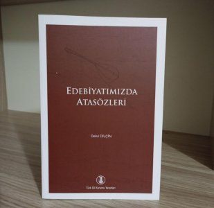 Edebiyatımızda Atasözleri
