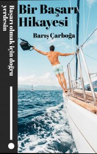 Bir Başarı Hikayesi