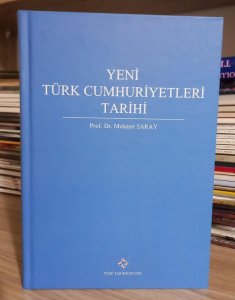 Yeni Türk Cumhuriyetleri Tarihi (Ciltli)
