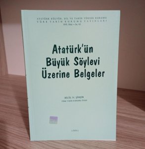 Atatürk'ün Büyük Söylevi Üzerine Belgeler