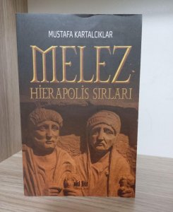 Melez - Hierepolis Sırları