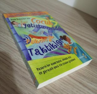 Anne Babalar İçin Çocuk Yetiştirmede Psikolojik Taktikler