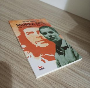 Monika Ertl - Che'nin İntikamını Alan Kadın