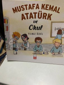 Mustafa Kemal Atatürk ve Okul