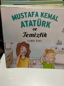 Mustafa Kemal Atatürk ve Temizlik