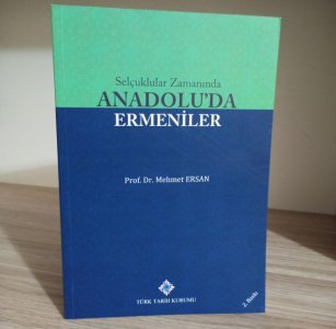 Selçuklular Zamanında Anadolu'da Ermeniler
