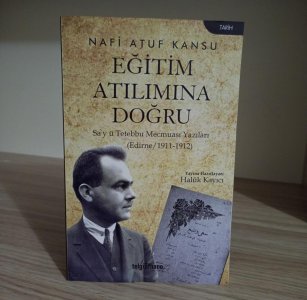 Eğitim Atılımına Doğru Sa'y Tetebbu Mecmuası Yazıları (Edirne/1911-1912)