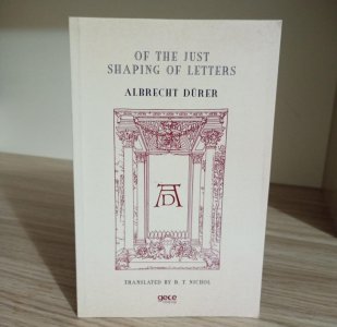 Of The Just Shaping of Letters