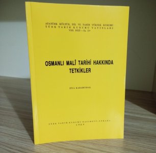 Osmanlı Mali Tarihi Hakkında Tetkikler