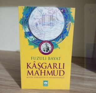 Kaşgarlı Mahmut Büyük Türk Bilgini ve Ansiklopedisti