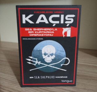Tonguç Yayınları Kaçış - Sea Shepherd ile Bir Kurtarma Operasyonu