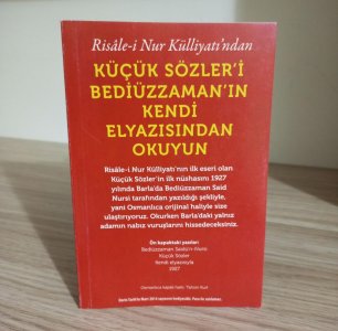 Küçük Sözler'i Bediüzzaman'ın Kendi Elyazısından Okuyun (1927)