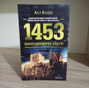 1453 Konstantiniyye Düştü
