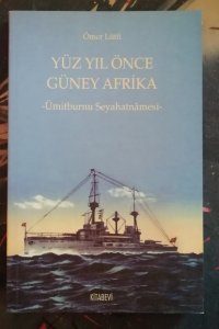 Yüz Yıl Önce Güney Afrika