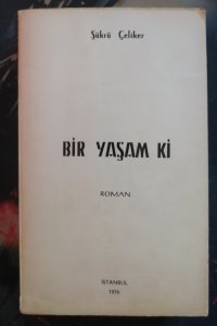 Bir Yaşam ki