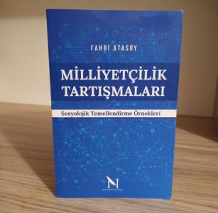 Milliyetçilik Tartışmaları Sosyolojik Temellendirme Örnekleri