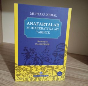 Anafartalar Muharebatı'na Ait Tarihçe Mustafa Kemal