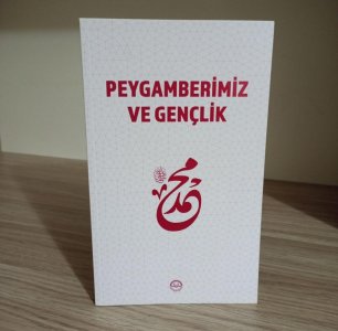 Peygamberimiz ve Gençlik