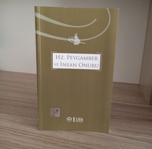 Hz. Peygamber ve İnsan Onuru
