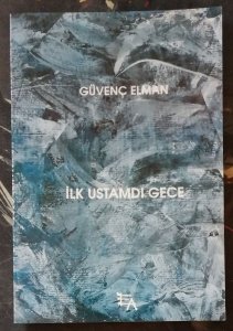 İlk Ustamdı Gece