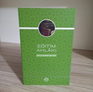 Eğitim Ahlakı - Muhammed Şevki Aydın