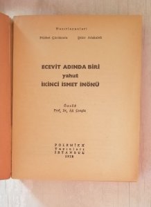 Ecevit adında biri yahut ikinci İsmet İnönü