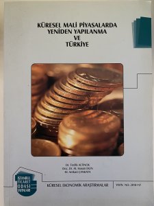 Küresel Mali Piyasalarda Yeniden Yapılanma ve Türkiye