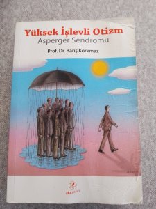 Yüksek İşlevli Otizm Asperger Sendromu