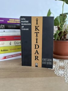 İKTİDAR - Güç Sahibi Olmanın 48 YASASI